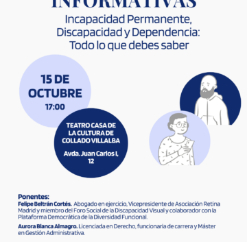 Jornadas Informativas: Incapacidad Permanente, Discapacidad y Dependencia. Todo lo que debes saber